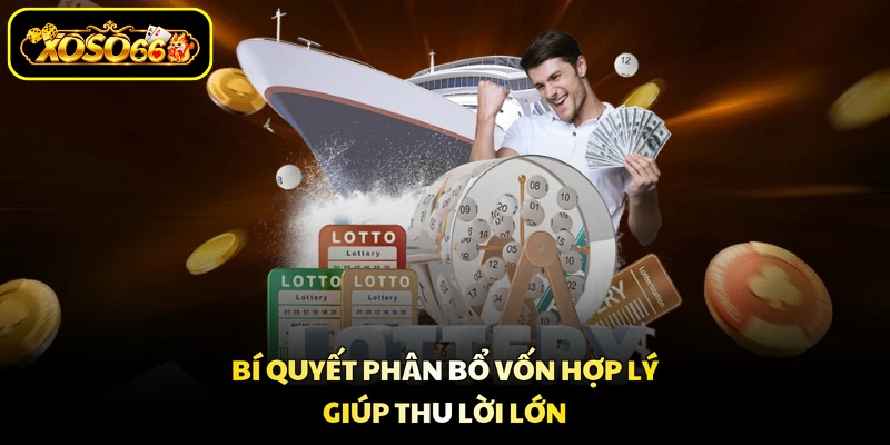 Bí quyết phân bổ vốn hợp lý giúp thu lời lớn