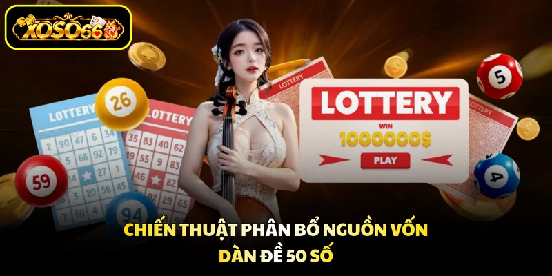 Các dữ liệu chung giúp bạn hiểu về dàn đề 50 số