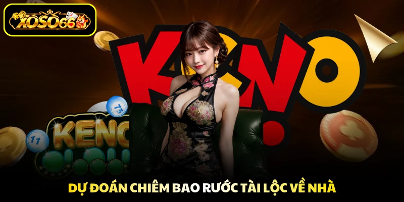 Dự đoán chiêm bao rước tài lộc về nhà