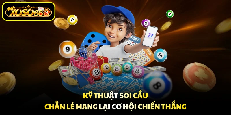 Kỹ thuật soi cầu chẵn lẻ mang lại cơ hội chiến thắng
